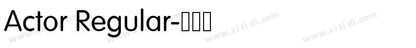Actor Regular字体转换